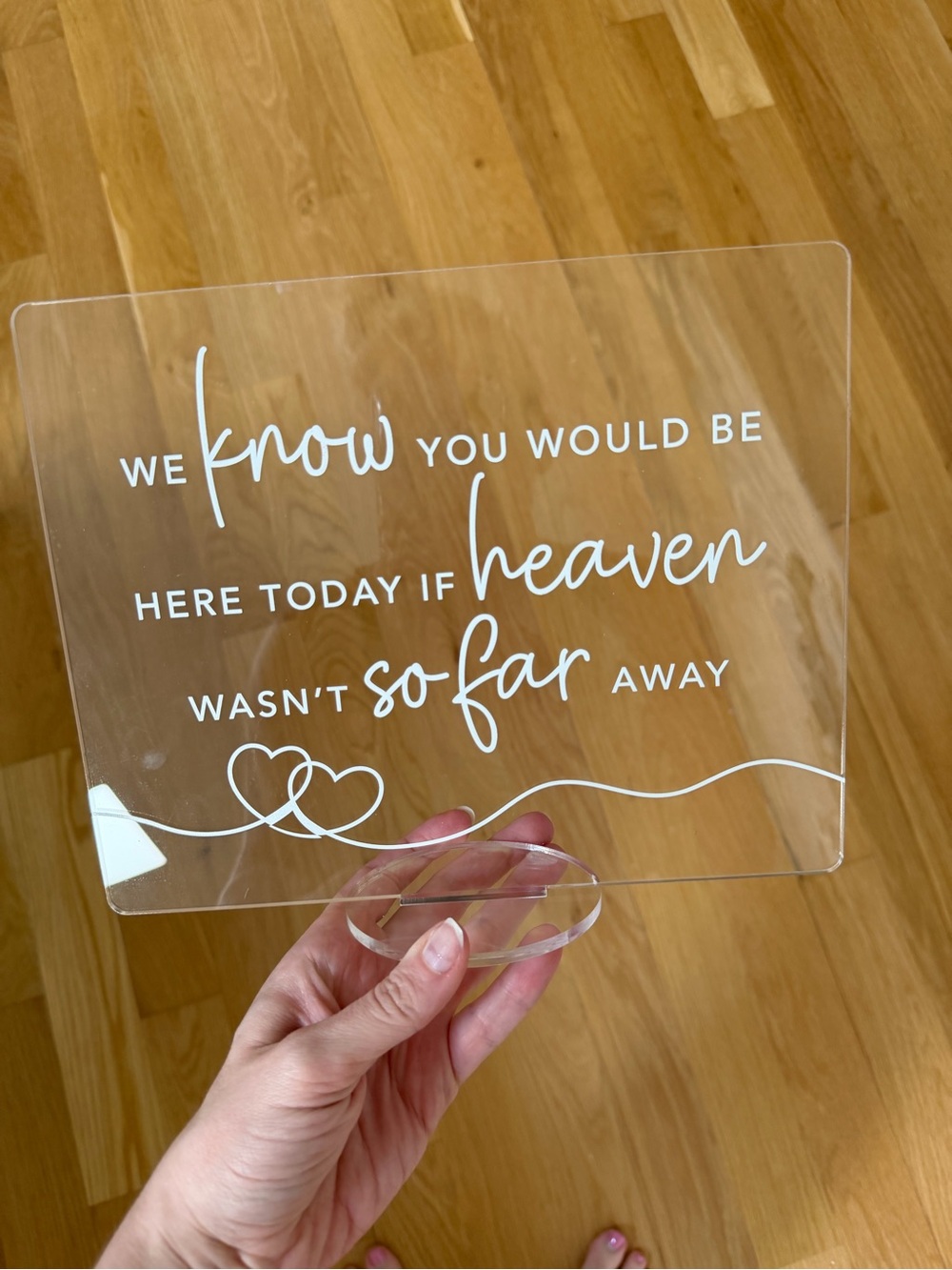 Clear Acrylic Memorial Sign - White Script